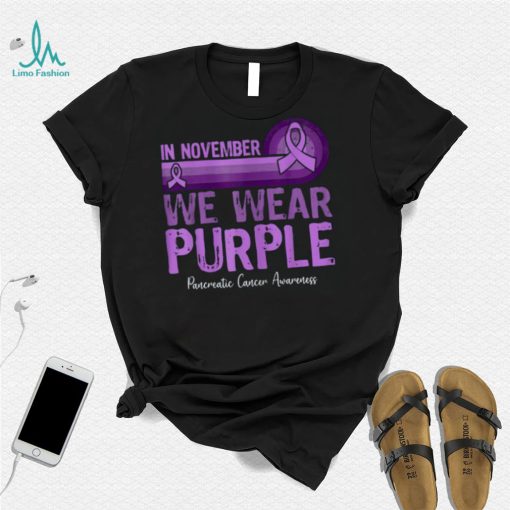 In November We Wear Purple Pancreatic Cancer Awareness T Shirt