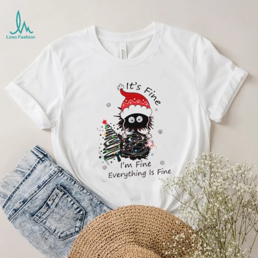 Its Fine Im Fine Everything Is Fine Funny Christmas Cat Shirt