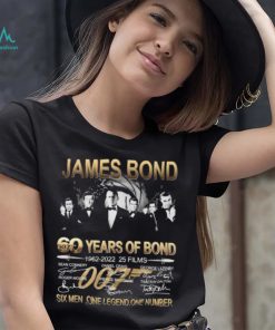 James Bond 007 06 Years Of Bond 1962 2022 25 Films Six Men One Legend One Number Signatures Shirt