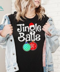 Jingle Balls Christmas Holiday Xmas Couples Matching Shirt