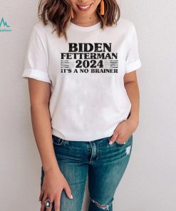 Joe Biden Fetterman 2024 It’s a No Brainer Vintage T Shirt