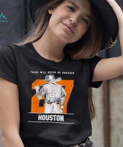 José Altuve there will never be another Houston Astros T Shirt