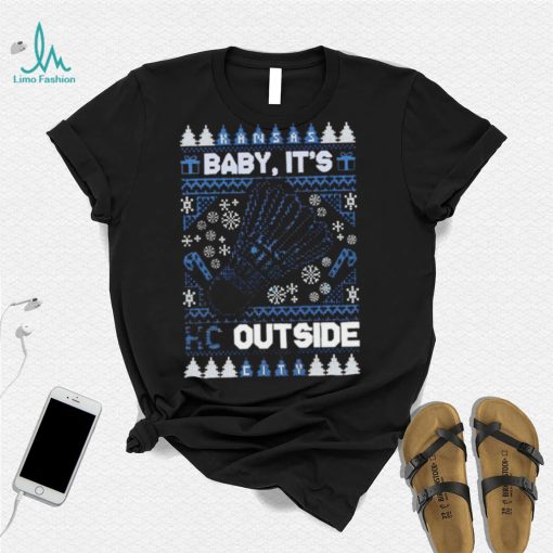 Kansas City Baby it’s KC outside ugly Christmas shirt