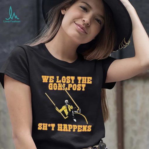 Kansas Jayhawks Lost The Goalpost Shit Happens Shirt