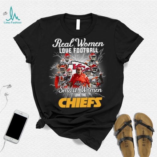 Kansas city Chiefs real women love Football smart women love the Chiefs signatures shirt