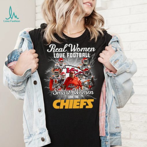 Kansas city Chiefs real women love Football smart women love the Chiefs signatures shirt