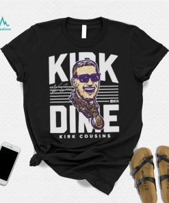 Kirk Cousins Minnesota Kirk Dime Signature Shirt