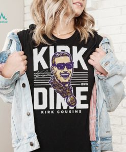 Kirk Cousins Minnesota Kirk Dime Signature Shirt
