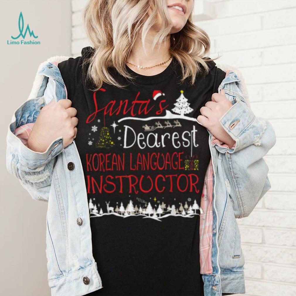 Korean Language Instructor Xmas Job Cute Christmas Shirt Korean Language Instructor Xmas Job Cute Christmas Shirt