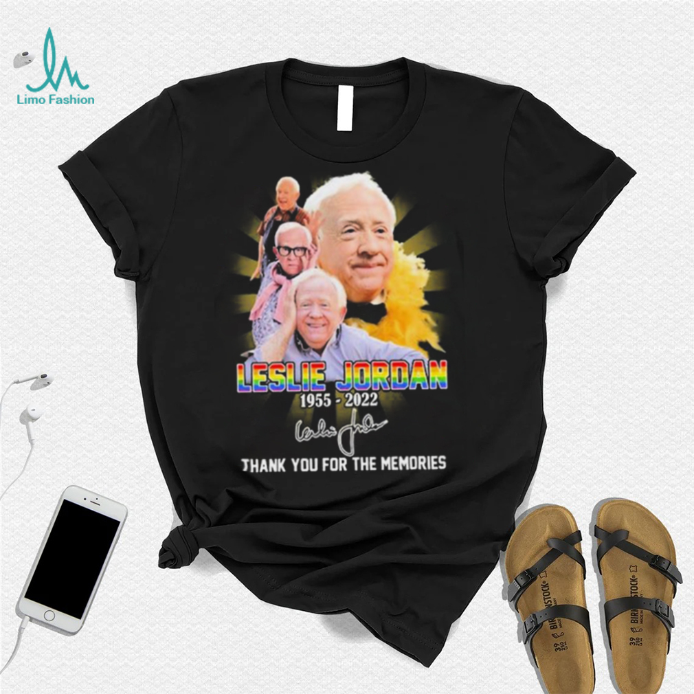 Leslie Jordan 1955 2022 Thank You For The Memories Lgbt Signature Shirt Leslie Jordan 1955 2022 Thank You For The Memories Lgbt Signature Shirt