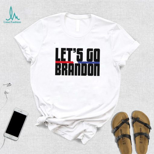 Lets Go Brandon T Shirt