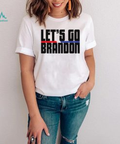 Lets Go Brandon T Shirt3
