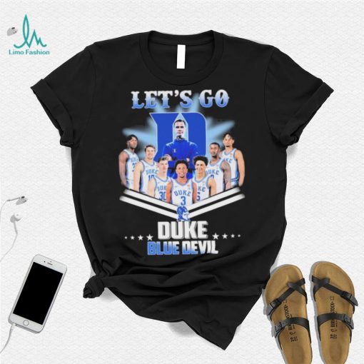 Let’s Go Duke Blue Devil Basketball Shirt