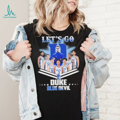 Let’s Go Duke Blue Devil Basketball Shirt