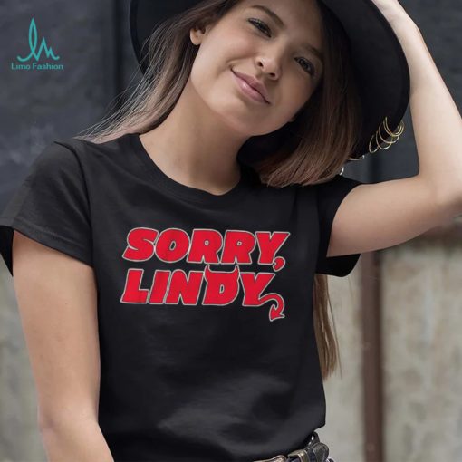 Lindy Ruff Sorry Lindy Shirt