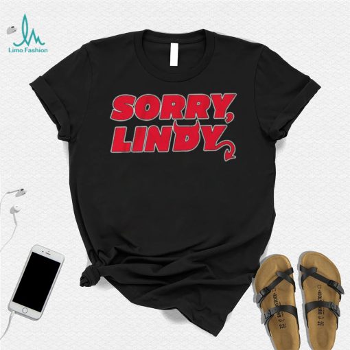 Lindy Ruff Sorry Lindy Shirt