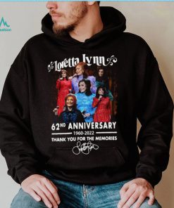 Loretta lynn 62nd anniversary 1960 2022 thank you for the memories signature shirt