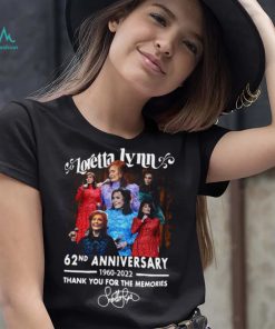 Loretta lynn 62nd anniversary 1960 2022 thank you for the memories signature shirt