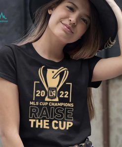 Los Angeles FC 2022 MLS Cup Champions Raise The Cup Shirt