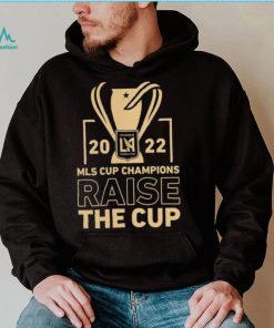 Los Angeles FC 2022 MLS Cup Champions Raise The Cup Shirt