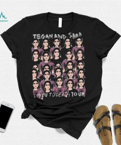 Love U To Death To Our Tegan & Sara Unisex Sweatshirt