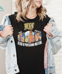 MJF past present future of Professional Wrestling art shirt