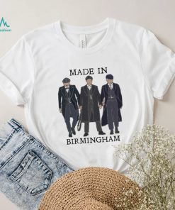 Made In Birmingham Peaky Blinders Shirt