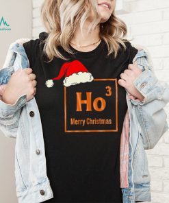 Merry Christmas for Chemistry nerds ho ho ho shirt