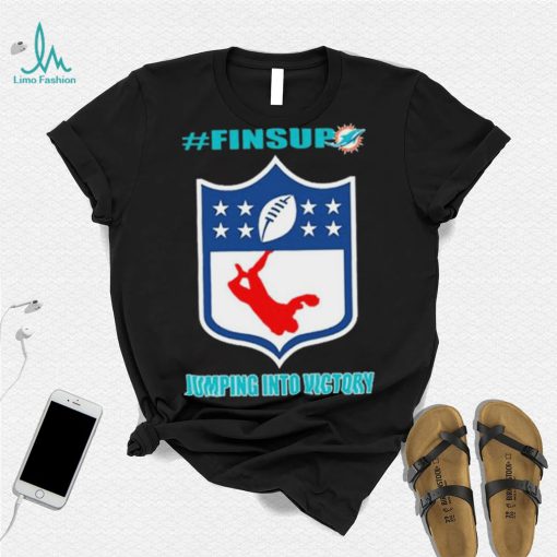 Miami Dolphins Jumping Into Victory #finsup Shirt