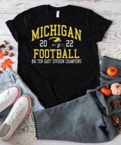 Michigan Football 2022 Big Ten 10 East Division Champions Shirt