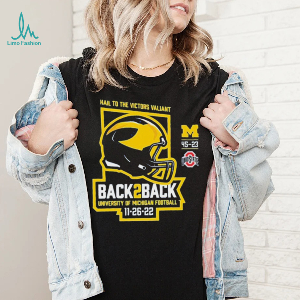 Michigan Football Hail To The Victors Valiant Back To back Champions 11 26 22 Shirt Michigan Football Hail To The Victors Valiant Back To back Champions 11 26 22 Shirt