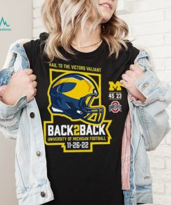 Michigan Wolverines Back 2 Back 2022 Final Score Shirt