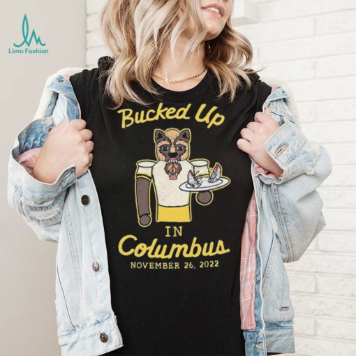 Michigan Wolverines Beat Ohio State Buckeyes Bucked Up In Columbus 2022 Shirt