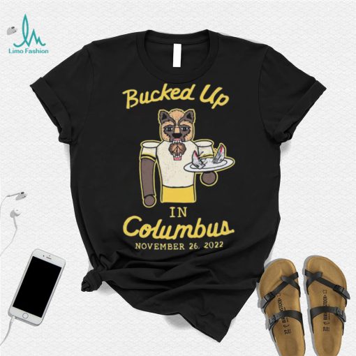 Michigan Wolverines Beat Ohio State Buckeyes Bucked Up In Columbus 2022 Shirt