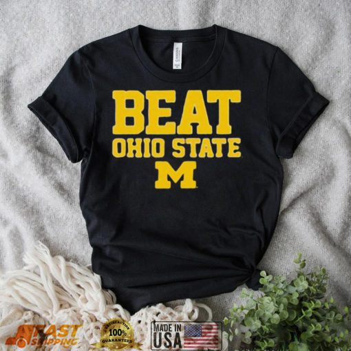 Michigan Wolverines Beat Ohio State Buckeyes Hometown Shirt
