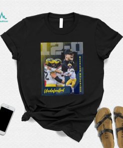Michigan Wolverines Wins The Game To Secure Bragging Rights And Remain Undefeated Shirt