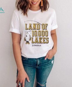 Minnesota Vikings Land Of 10,000 Lakes shirt