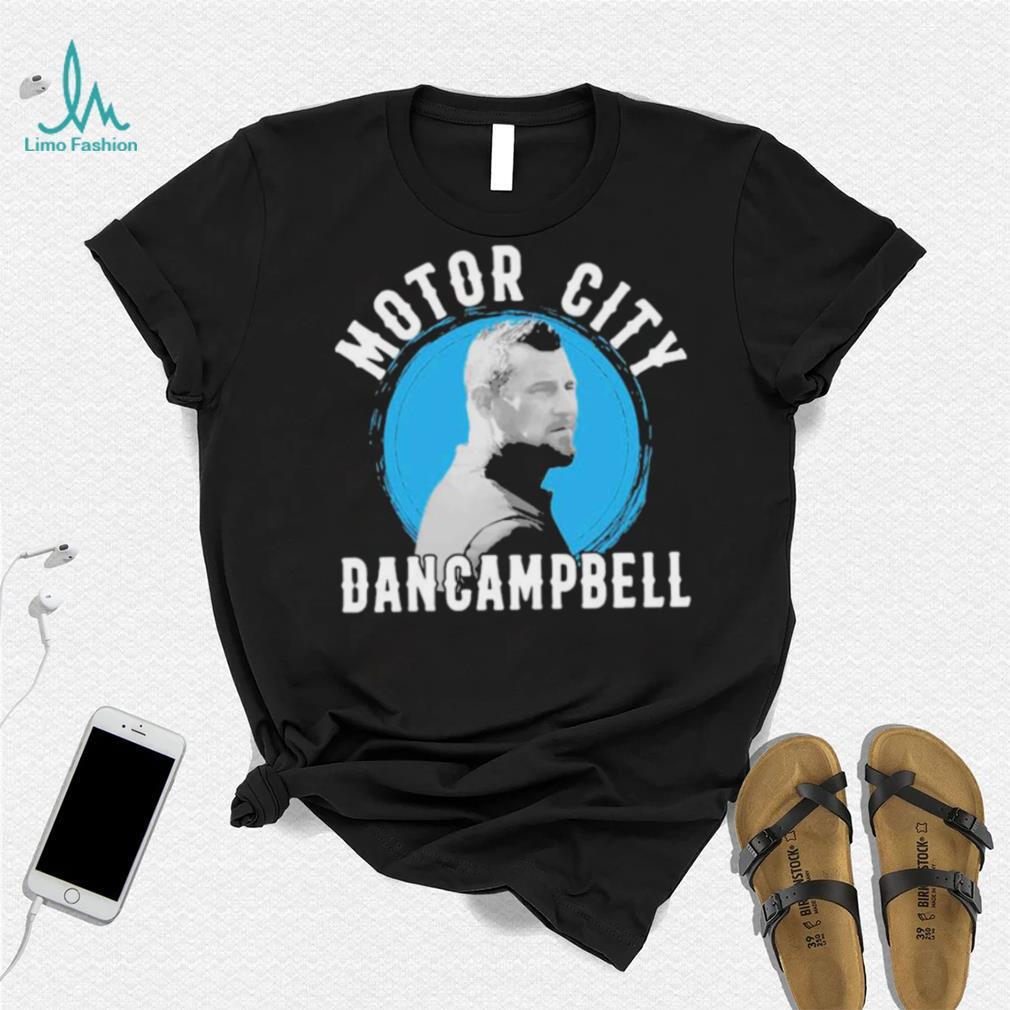 Motor City Dan Campbell The Hero Shirt Motor City Dan Campbell The Hero Shirt