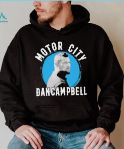 Motor City Dan Campbell The Hero Shirt