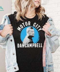 Motor City Dan Campbell The Hero Shirt