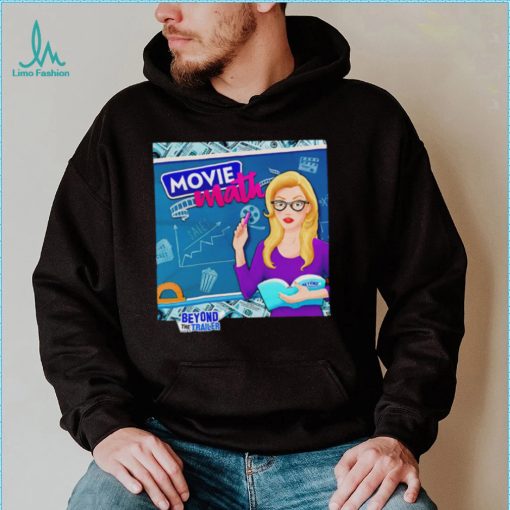 Movie Math Grace Randolph Beyond The Trailer cartoon shirt
