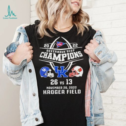 NCAA 2022 Governors Cup Champions Kentucky Wildcats 26 13 Louisville Score Shirt