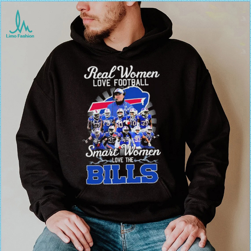 Real women love football smart women love the Bills shirt, hoodie