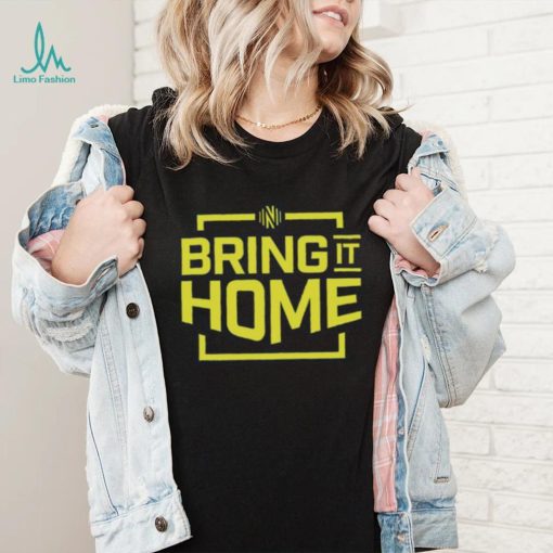 Nashville SC Bring It Home Shirt