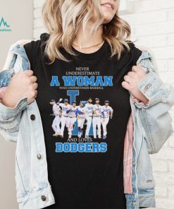 Never Underestimate A Woman Who Understand Baseball And Loves Los Angeles Dodgers Nl West Champions Signatures Shirt2
