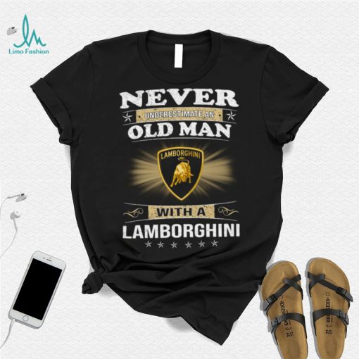 Never underestimate an old man with a lamborghinI logo shirt