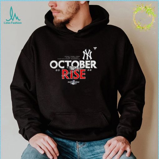New York Yankees October Rise 2022 Postseason Shirt