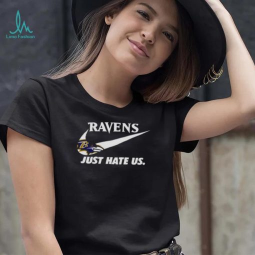 Nike Baltimore Ravens Just Hate Us Shirt