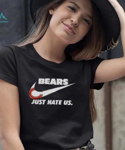 Nike Chicago Bears Just Hate Us Shirt
