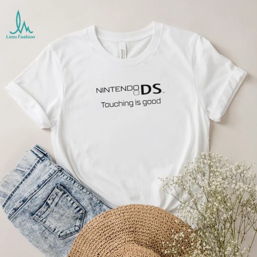 Nintendo DS touching is good retro shirt